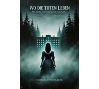 Wo die Toten Leben: Was bleibt, wenn ein System entscheidet