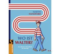 Wo ist Walter?: Das ultimative Wimmelbuch