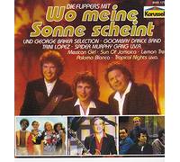 Wo meine Sonne scheint - Flippers, Spider Murphy Gang, Ulli Martin, Goombay Dance Band..