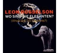 Wo Sind die Elefanten [ Where are the Elephants?]