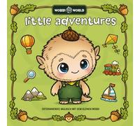 Wobbi World - Little Adventures: Entspannendes Malbuch mit dem kleinen Wobbi (Wobbi World - Adventures)