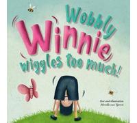 Wobbly Winnie wiggles too much: When sitting still is not an option