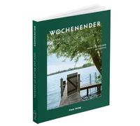 Wochenender: Seen und Walder um Hamburg, Frenz 9783982264660 Free Shipping.