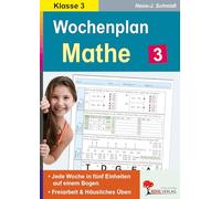 Wochenplan Mathe 3. Schuljahr: Jede Woche übersichtlich auf einem Bogen