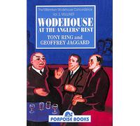 Wodehouse at the Anglers' Rest: v. 2 (Millennium Wodehouse Concordance)