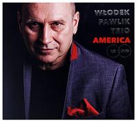 Włodek Pawlik Trio - WĹ odek Pawlik Trio: America [CD]+[DVD]