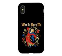 Woe Be Upon Me Funny Medieval Drama Manuscript Art Case for iPhone X/XS
