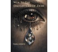 Woe to the Daughters of Zion