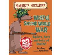 Woeful Second World War (Horrible Histories)