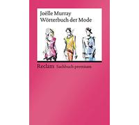 Wörterbuch der Mode: Deutsch · Englisch · Französisch