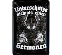 WOGEKA ART Retro Tin Sign - Unterschätze Niemals einen Germanen - Funny Saying as a Gift Idea for Birthday Christmas Decoration 20 x 30 cm Vintage Design Metal 889