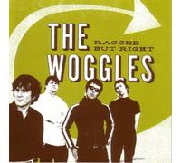 Woggles - Ragged But Right