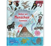 Woher wir Menschen kommen: und wie das Leben auf der Erde entstand - Die Geschichte der Evolution für Kinder erklärt | Wissen für neugierige Kinder ab 3 Jahren