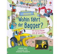 Wohin fährt der Bagger?: mit Aufzieh-Bagger und 4 Fahrspuren - Lese- und Spielspaß in einem, wenn der Bagger verschiedene Baustellen besucht - für Kinder ab 3 Jahren