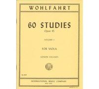 Wohlfahrt Franz 60 Studies, Op. 45: Volume 1 - Viola solo - by Joseph Vieland-International Music