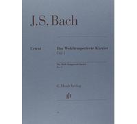Johann Sebastian Bach – The Well-Tempered Clavier Part I BWV 846–869 – Henle Verlag
