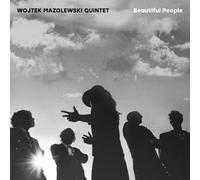 WOJTEK MAZOLEWSKI QUINTET - BEAUTIFUL PEOPLE