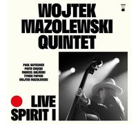 WOJTEK MAZOLEWSKI QUINTET - LIVE SPIRIT I
