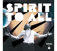 Wojtek Mazolewski Quintet - Spirit To All