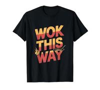 Wok This Way Funny Saying Food Humor Chef Chinese Cooking Value Graphic T-Shirt, Men, Black, L