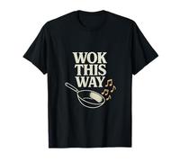 Wok This Way Vintage Serif Rock Wok Design T-Shirt