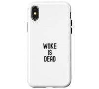 Woke is Dead Bold Statement Design Political Message Apparel Case for iPhone X/XS