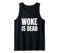 Woke is Dead Funny Ironic SP Refernce Tank Top