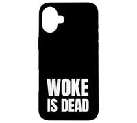 Woke Is Dead Funny SP Reference Ironic Humor Brainrot Case for iPhone 16 Plus