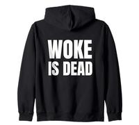 Woke Is Dead Funny SP Reference Ironic Humor Brainrot Zip Hoodie