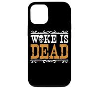 Woke Is Dead Go Woke Go Broke Unwoke Meme Case for iPhone 12/12 Pro