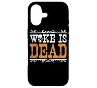 Woke Is Dead Go Woke Go Broke Unwoke Meme Case for iPhone 17