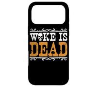 Woke Is Dead Go Woke Go Broke Unwoke Meme Case for iPhone 17 Pro Max