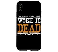 Woke Is Dead Go Woke Go Broke Unwoke Meme Case for iPhone XS Max