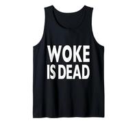 Woke is Dead Tank Top