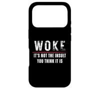 Woke It's Not The Insult You Think It Is Anti-Oligarchy Case for iPhone 17 Pro
