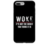 Woke It's Not The Insult You Think It Is Anti-Oligarchy Case for iPhone 7 Plus/8 Plus