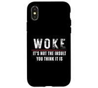Woke It's Not The Insult You Think It Is Anti-Oligarchy Case for iPhone X/XS