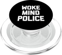 Woke Mind Police - Funny Saying Sarcastic Cute Cool Novelty PopSockets PopGrip for MagSafe