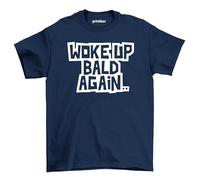 Woke Up Bald Again 2 - Embrace The Shine! Funny T-Shirt, Unisex Cotton Tee, Perfect for Proudly Rocking That Smooth Dome! Navy