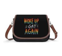 Woke Up Gay Again Cross Body Bag Women Handbag Shoulder Bag Purse with Removable Strap
