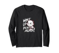 Woke Up Pierced Again Funny Piercings Long Sleeve T-Shirt