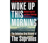 Michael Imperioli – Woke Up This Morning – The Definitive Oral History of The Sopranos – Paperback