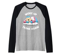 Woke Up Trans Again Woke Up Transgender Again Raglan Baseball Tee