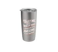 Woke Up with No Plans Still Ended Up Awesome - Stainless Steel Insulated Tumbler