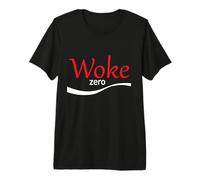 Woke Zero Ironic Anti Wroke Design Premium T-Shirt