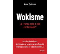 Wokisme: La France sera-t-elle contaminée ?