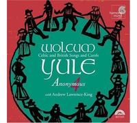 Wolcum Yule: Celtic and British Songs and Carols - Anonymous 4 with Andrew Lawrence-King