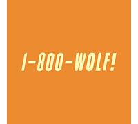 Wolf - 1-800-Wolf! [VINYL]