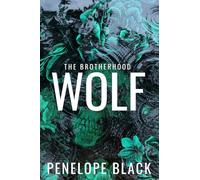Wolf: Alternate Cover Edition (The Brotherhood Series: Alternate Covers)