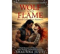 Wolf And Flame (The Shadows of Vengeance Series)